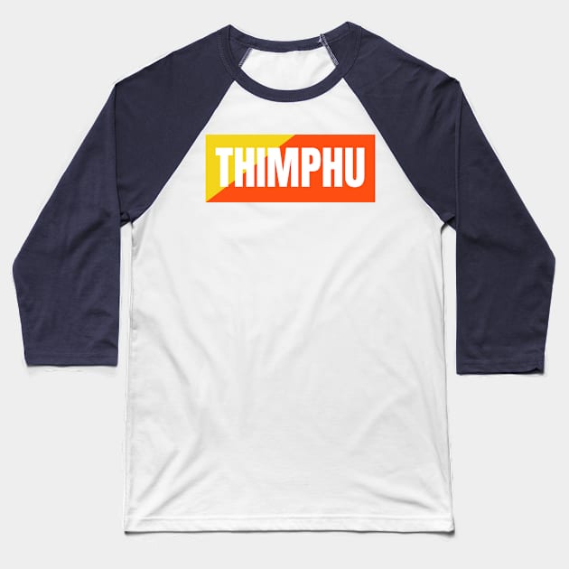 Thimphu City in Bhutanese Flag Colors Baseball T-Shirt by aybe7elf